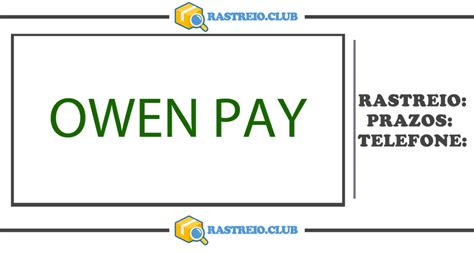 owen pay telefone|OWEM PAY INTERMEDIADORA DE PAGAMENTOS LTDA